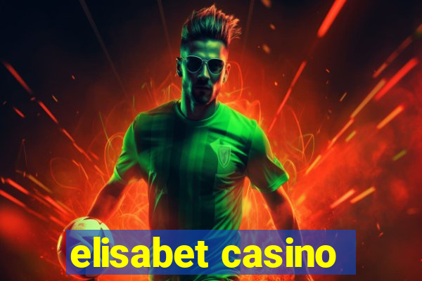 elisabet casino